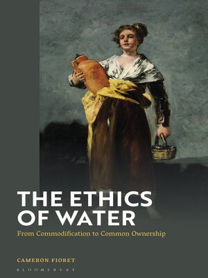 cover image of The Ethics of Water